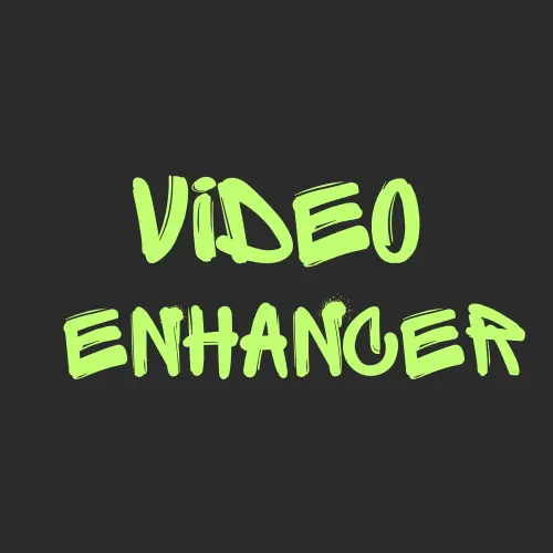 Video Enhancer